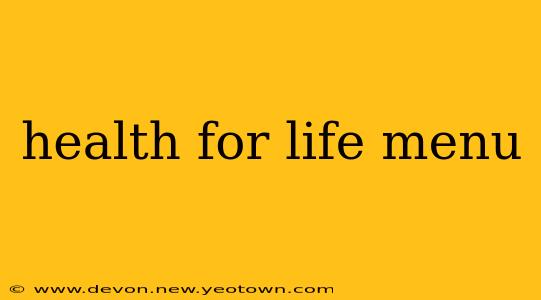 health for life menu