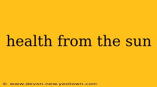 health from the sun