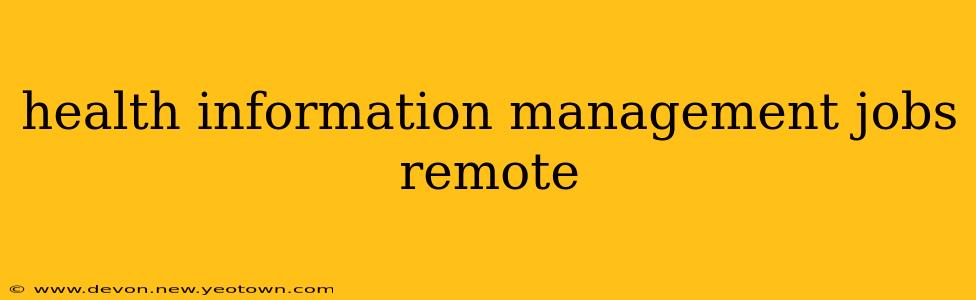health information management jobs remote