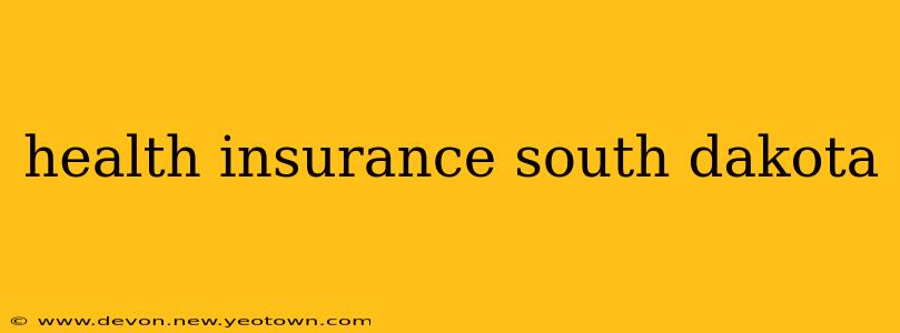 health insurance south dakota
