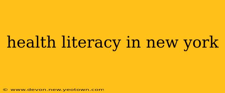 health literacy in new york