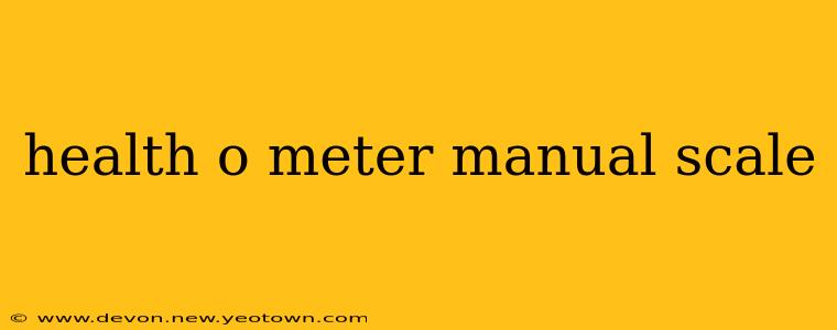 health o meter manual scale