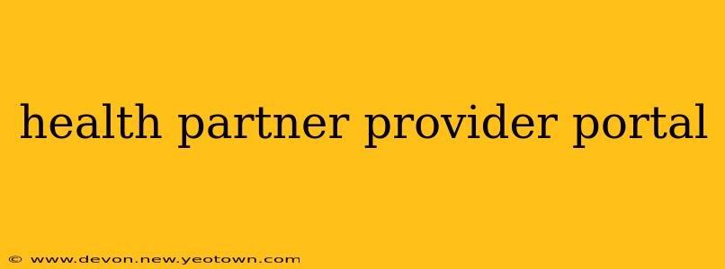 health partner provider portal