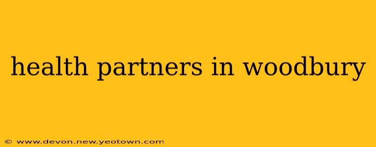 health partners in woodbury