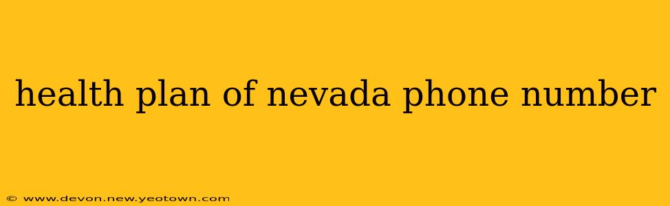 health plan of nevada phone number