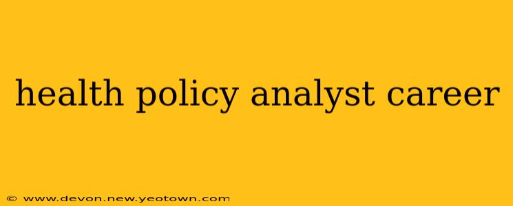 health policy analyst career