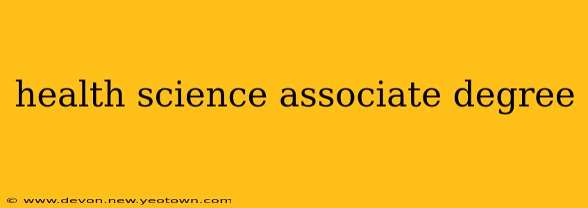 health science associate degree