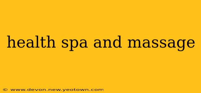 health spa and massage