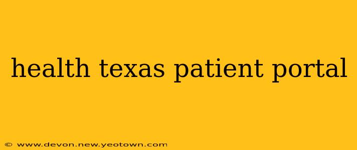 health texas patient portal