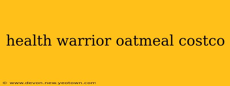health warrior oatmeal costco