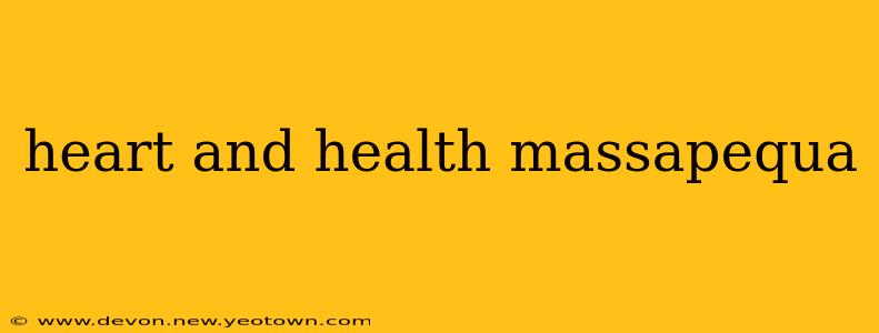 heart and health massapequa