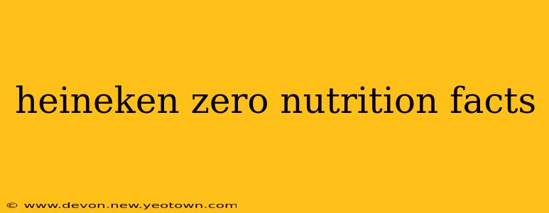 heineken zero nutrition facts