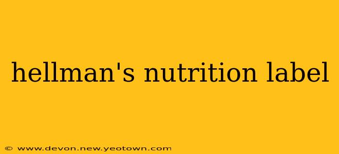 hellman's nutrition label