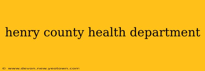 henry county health department