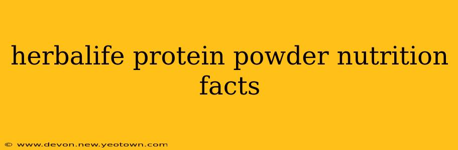 herbalife protein powder nutrition facts