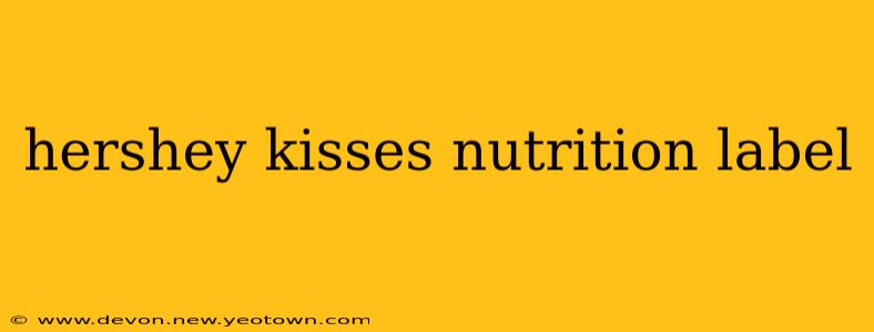 hershey kisses nutrition label