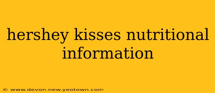 hershey kisses nutritional information