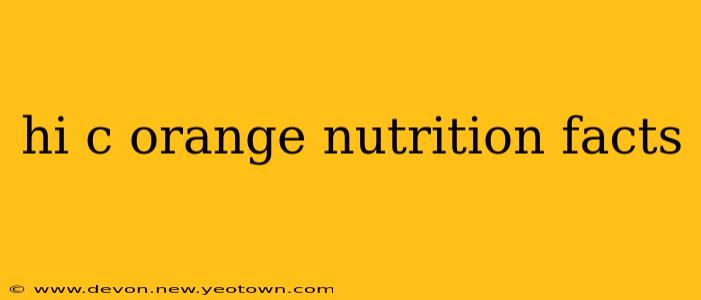 hi c orange nutrition facts