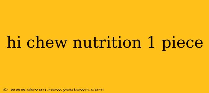hi chew nutrition 1 piece