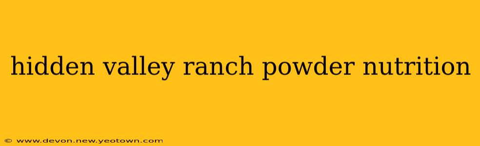 hidden valley ranch powder nutrition