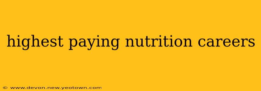 highest paying nutrition careers