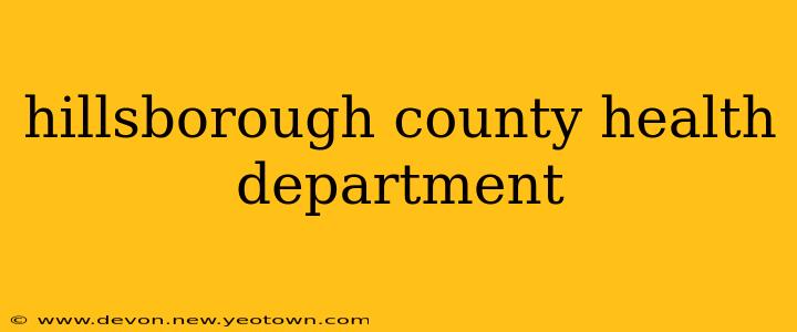hillsborough county health department