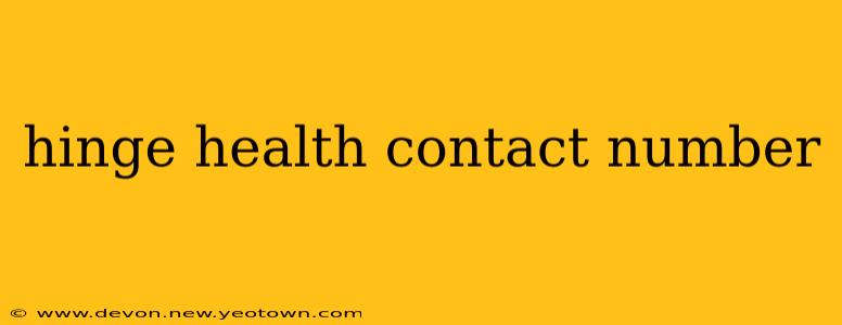 hinge health contact number