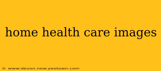 home health care images