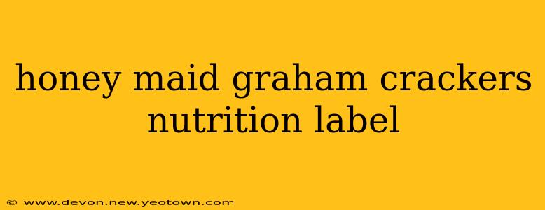 honey maid graham crackers nutrition label