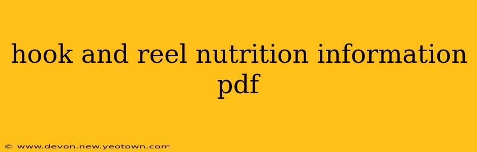 hook and reel nutrition information pdf