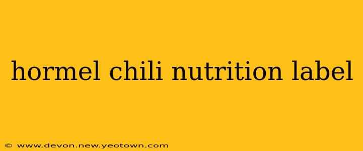 hormel chili nutrition label