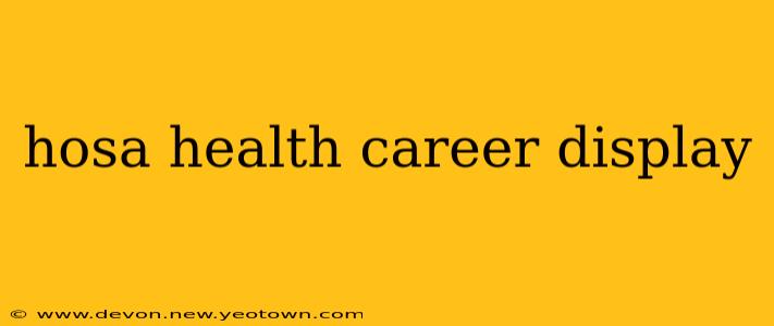 hosa health career display