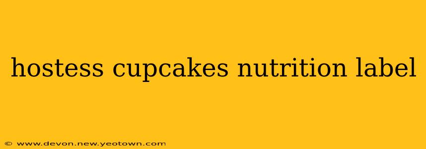 hostess cupcakes nutrition label
