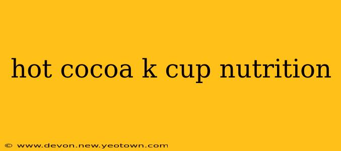 hot cocoa k cup nutrition