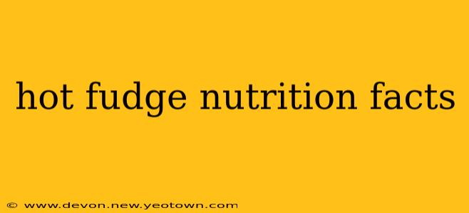 hot fudge nutrition facts