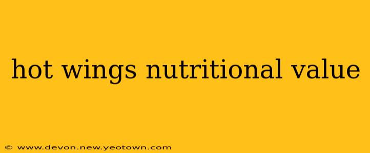 hot wings nutritional value