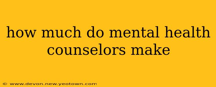 how much do mental health counselors make