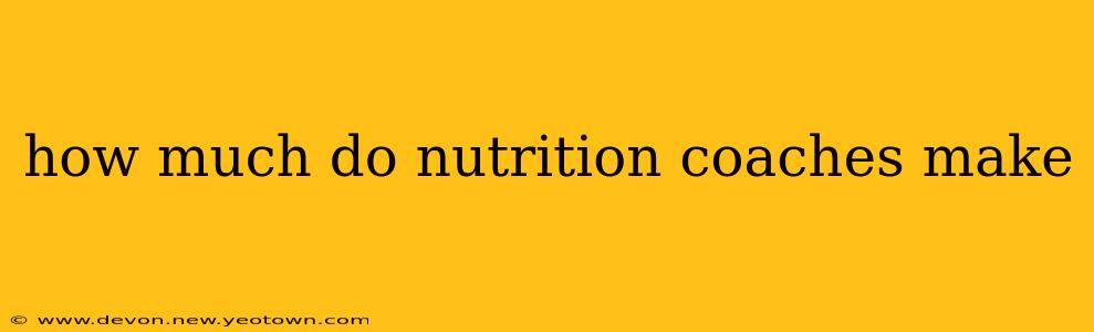 how much do nutrition coaches make