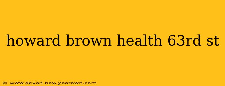 howard brown health 63rd st