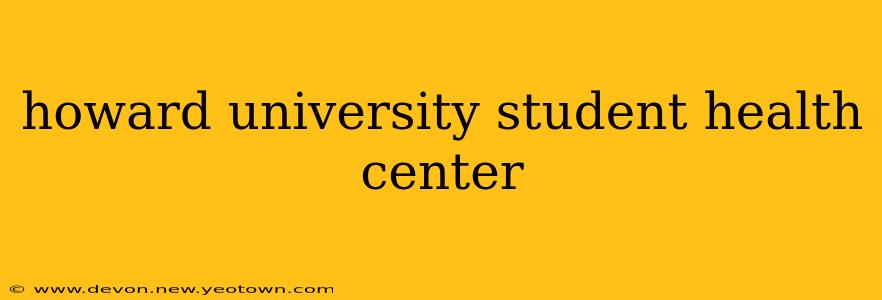 howard university student health center