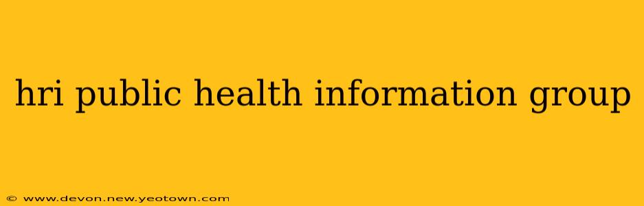 hri public health information group