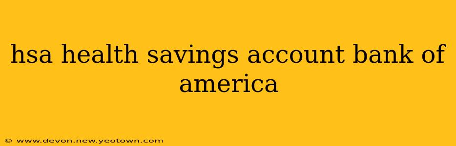 hsa health savings account bank of america