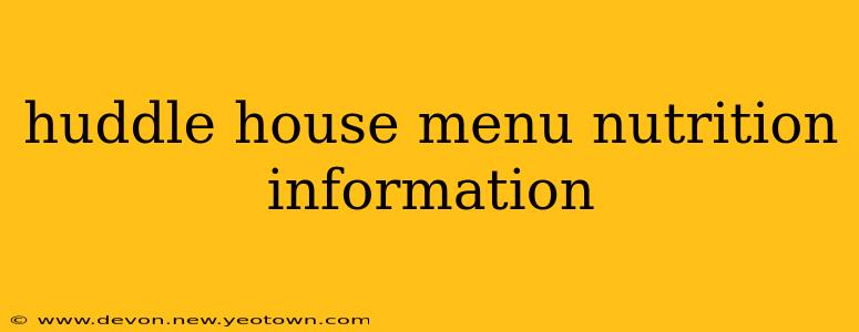 huddle house menu nutrition information