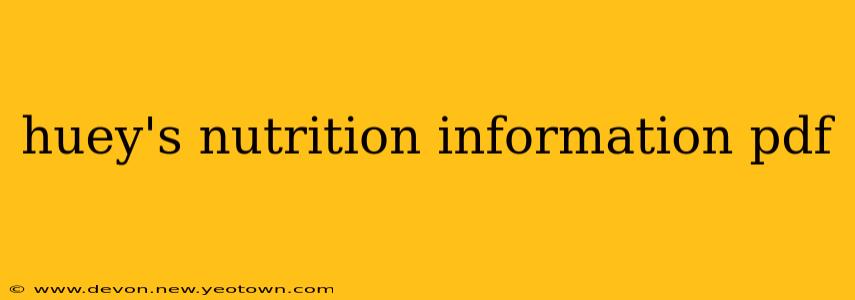 huey's nutrition information pdf
