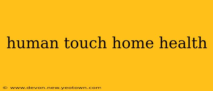 human touch home health