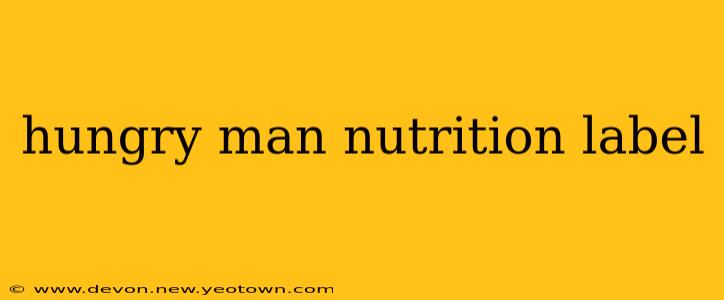 hungry man nutrition label