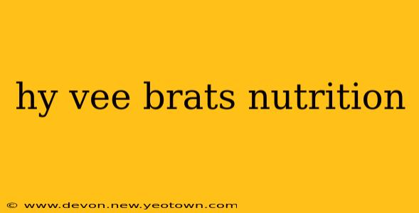 hy vee brats nutrition