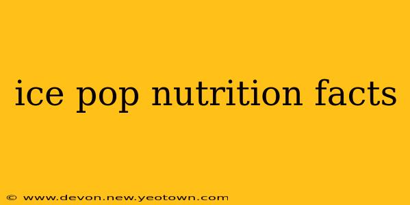 ice pop nutrition facts