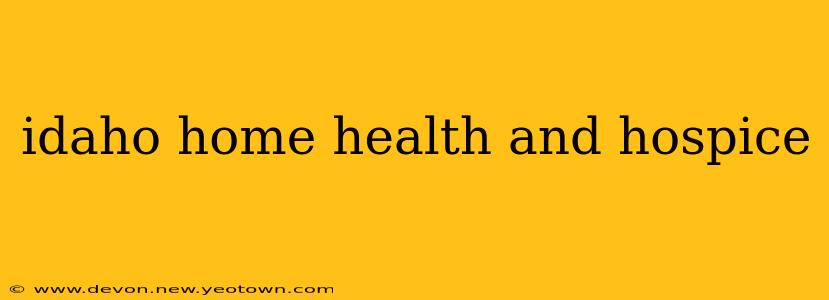 idaho home health and hospice