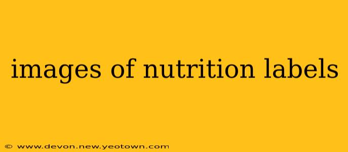 images of nutrition labels